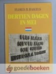 Bakels, Floris B. - Dertien dagen in mei