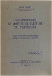 Minet Jean - Jeux gymnastiques et sportifs de plein air et d'intérieur