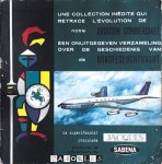 Gilbert Perier - Een onuitgegeven verzameling over de geschiedenis van de Handelsluchtvaart / Une collection inédite qui retrace l'évolution de notre aviation commerciale