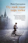 Pere Cervantes - Op zoek naar mijn vader