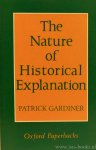GARDINER, P. - The nature of historical explanation.