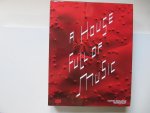 Beil, Ralf - A House Full of Music / Strategies in Music and Art
