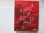 Beil, Ralf - A House Full of Music / Strategies in Music and Art
