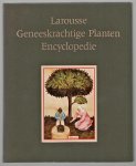 Debuigne, Gerard - Larousse geneeskrachtige planten encyclopedie