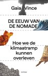 Gaia Vince - De Eeuw Van De Nomade