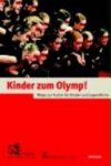 Karin Von Welck 268844,  Margarete Schweizer ,  Kulturstiftung Der Länder (Germany) - Kinder zum Olymp!