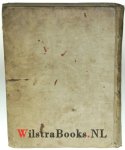 Driessen, Antonius - Over alle de wonderwerken van Jesus, welker letter-zin kortelijk word geopent, en 't bewijs voor Jesus godheid, en messiasschap aangedrongen, zijnde voornamentlijk de verborgene zin zedig nagespoort : waar agter by gevoegt zijn de parabel-rede...