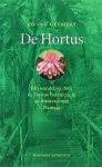 K. Gemert, van - De Hortus een wandeling door de Hortus Botanicus in de Amsterdamse Plantage