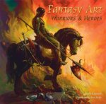 Thorne, Russ - Fantasy Art Warriors and Heroes