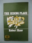 Shaw, Robert - The hiding place.