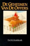 H.G. Koekkoek - De geheimen van de offers