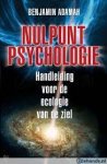 Adamah, Benjamin - Nulpunt-psychologie. Handleiding voor een ecologie van de ziel