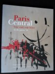 - Paris Central, Vrije stad, vrije kunst in de jaren '50 - Paris Central, Vrije stad, vrije kunst in de jaren '50