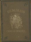 Hildebrand ( = Nicolaas Beets) - Camera Obscura