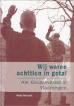 Kornaat, Klaas - Kornaat, Klaas-Wij waren achttien in getal