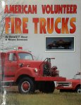 Donald F. Wood, Wayne Sorensen - American Volunteer Fire Trucks