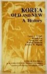 Eckert, Carter J. - Korea Old & New - A History
