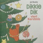 Jet Boeke - Dikkie Dik - Dikkie Dik viert Kerstmis
