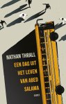 Nathan Thrall - (1) Een Dag Uit Het Leven Van Abed Salama