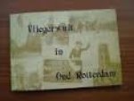 f.ch. wehrmeijer - vlieger's uit in oud rotterdam