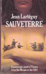 Lartéguy, Jean - Sauveterre
