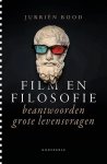 Jurriën Rood - Film En Filosofie Beantwoorden Grote Levensvragen