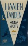 Anna Woltz - Haaientanden