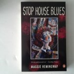Hemingway, Maggie - Stop House Blues Hemingway, Maggie - Stop House Blues