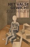 Joseph Roth - (1) Het Valse Gewicht