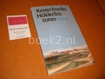 Kester Freriks - Holderlins Toren. Roman