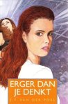 Poel, J.F. van der - Erger dan je denkt