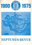  - Neptunus Revue 1900-1975 -Jubileumnummer