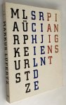 Fuchs, R.H., - Markus Lüpertz. Schilderijen/ Paintings. Stedelijk Mudeum Amsterdam 1997. [Dutch/ English ed.]