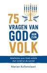 Marien Kollenstaart - 75 vragen van God aan zijn volk