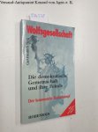 Berg, Carl-Friedrich: - Wolfsgesellschaft : die demokratische Gemeinschaft und ihre Feinde ; der kommende Kulturkampf.