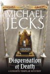 Jecks, Michael - Dispensation of Death