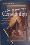 Robin J. Lane Fox - De droom van Constantijn