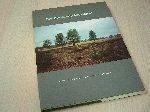 Alings, Wim (redactie). Voorwoord door prins Claus - Het  bewaarde landschap. Het Nationale Park Hoge Veluwe 1935-1985