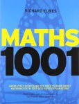 Richard Elwes - Maths 1001 Absolutely Everything You Need to Know about Mathematics in 1001 Bite-Sized Explanations