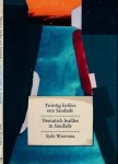 Wiersma, Syds - Twintig Liefdes een Saudade / Tweintich leafdes in Saudade