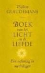 Willem Glaudemans - Biblos-serie 5 - Boek van het licht en de liefde