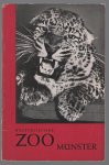 Ludwig Zukowsky - ( Westfalischer ZOO Munster) Fuhrer durch den Westfalischen Zoologischen Garten zu Münster und das Provinzialmuseum für Naturkunde Ludwig Zukowsky - ( Westfalischer ZOO Munster) Fuhrer durch den Westfalischen Zoologischen Garten zu Münster und das Provinzialmuseum für Naturkunde