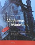 Rik Gerard - Madeleine, Madeleine