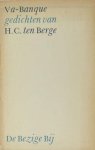 Berge, H.C. ten. - Va-Banque. Berge, H.C. ten. - Va-Banque.