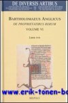 I. Ventura (ed.); - Bartholomaeus Anglicu. De proprietatibus rerum Volume VI: Liber XVII,