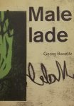 Baselitz, Georg - Malelade