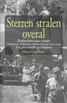 J.D. Gerritsen 225547 - Sterren stralen overal zoektochten naar vroeger (Nederland - Indonesië - Nieuw Zeeland: 1940-1994) een persoonlijke geschiedenis