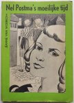 Woerkom Jeanne van, ill. Moree Gerrit de - Meisjesbibliotheek No 90  Nel Postma`s moeilijke tijd