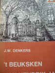 J.W. Denkers - 't Beuksken van Hendrik Jan.