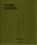 SLOMOVIC, Brant - Brant Slomovic - The Cracks in Everything. [The Lone Soldiers of Israel and the Search for Belonging] - [New].